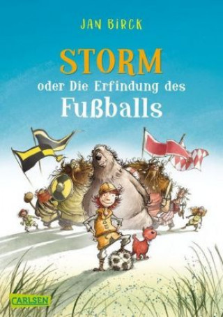 Storm oder Die Erfindung des Fußballs