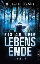Bis an dein Lebensende