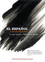 ESPAÑOL A TRAVES DEL TIEMPO (2T)