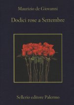 Dodici rose a Settembre