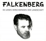 Im leisen Verschwinden der Landschaft