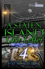 A Staten Island Love Letter 4: The Forgotten Borough
