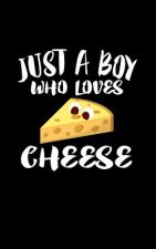 Just A Boy Who Loves Cheese: Animal Nature Collection