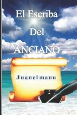 El Escriba del Anciano