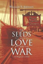 Seeds of Love and War