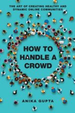How to Handle a Crowd
