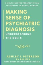 Making Sense of Psychiatric Diagnosis