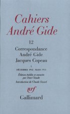Correspondance Andrae Gide Jacques Copeau