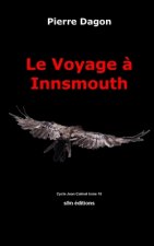 Le Voyage ? Innsmouth
