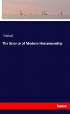The Science of Modern Horsemanship