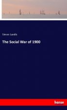 The Social War of 1900