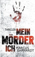 Mein Moerder-Ich