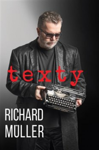Richard Müller - Texty