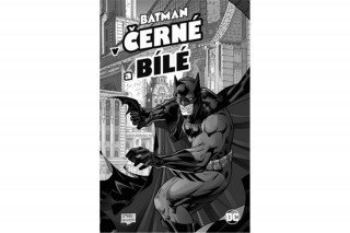 Batman v černé a bílé