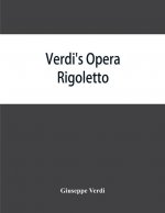 Verdi's opera Rigoletto
