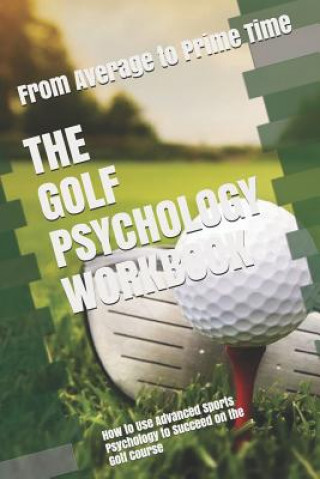 Golf Psychology Workbook