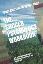 Soccer Psychology Workbook