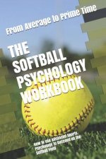 Softball Psychology Workbook