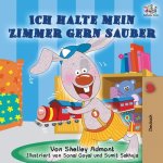 Ich halte mein Zimmer gern sauber