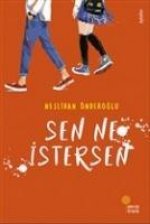 Sen Ne Istersen