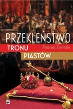 Przekleństwo tronu Piastów