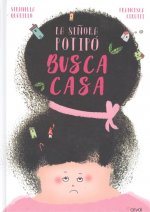 LA SEÑORA POTIPÓ BUSCA CASA