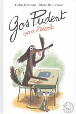 GOS PUDENT VA A L'ESCOLA