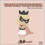 ULTRAPRINCESA