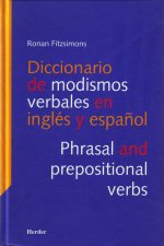 DICCIONARIO DE MODISMOS VERBALES EN INGLÈS Y EN ESPAÑOL