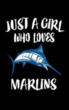 Just A Girl Who Loves Marlins: Animal Nature Collection