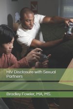 HIV Disclosure with Sexual Partners