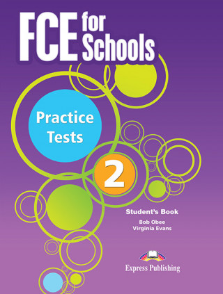 FCE FOR SCHOOLS 2 STUDENT'S BOOK