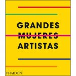 GRANDES MUJERES ARTISTAS