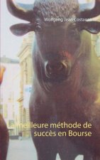 meilleure methode de succes en Bourse