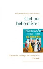 Ciel ma belle-mere !