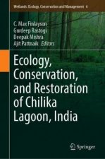Ecology, Conservation, and Restoration of Chilika Lagoon, India