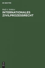 Internationales Zivilprozessrecht