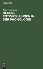 Neuere Entwicklungen in der Phonologie