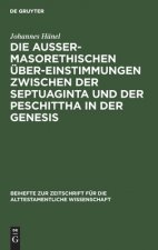 aussermasorethischen UEbereinstimmungen zwischen der Septuaginta und der Peschittha in der Genesis