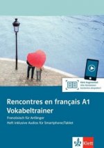 Rencontres en français A1 - Vokabeltrainer