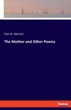 Mother and Other Poems