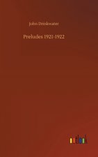 Preludes 1921-1922