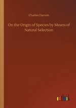 On the Origin of Species by Means of Natural Selection