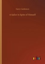 Sailor in Spite of Himself
