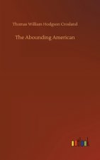 Abounding American