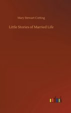 Little Stories of Married Life