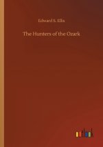 Hunters of the Ozark