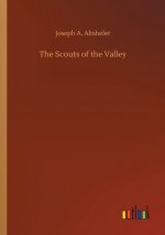 Scouts of the Valley