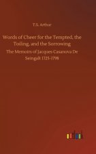 Words of Cheer for the Tempted, the Toiling, and the Sorrowing