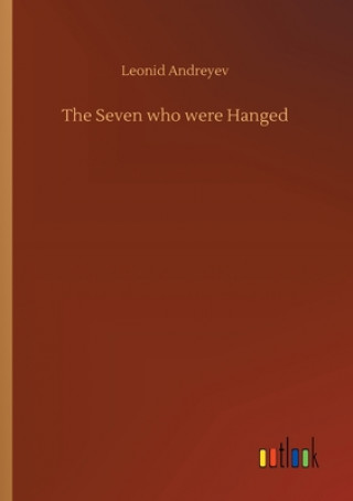 Seven who were Hanged